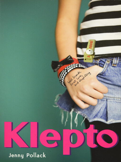 Title details for Klepto by Jenny Pollack - Available